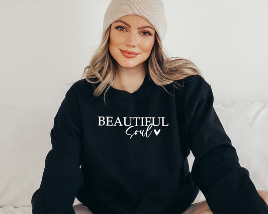 Beautiful Soul Screen printed Sweatshirt